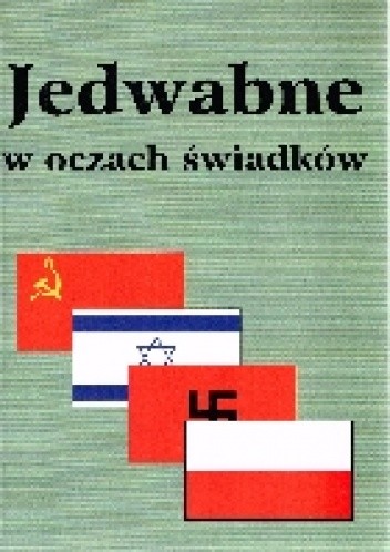 Okładka książki Jedwabne w oczach świadków.