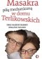 Masakra piłą mechaniczną w domu Terlikowskich