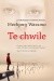 Te chwile