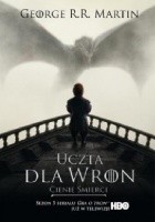 Uczta dla wron, część 1: Cienie śmierci