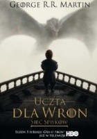 Uczta dla wron, część 2: Sieć spisków