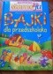 Bajki dla przedszkolaka