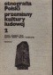 Etnografia Polski. Przemiany kultury ludowej 2