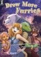 Draw More Furries : How to Create Anthropomorphic Fantasy Creatures