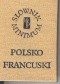 Słownik minimum polsko-francuski / Disctionnaire minimum polonais-français