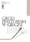 Gród piastowski w Gieczu. Geneza – funkcja – kontekst