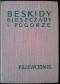 Bieszczady i Pogórze Strzyżowsko-Dynowskie (część wschodnia)