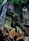 Arrow #7. Boys Night