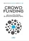 Crowdfunding. Zrealizuj swój pomysł ze wsparciem cyfrowego Tłumu