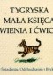 Tygryska mała księga żywienia i ćwiczeń