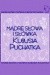 Mądre słowa i słówka Kubusia Puchatka - Alan Alexander Milne