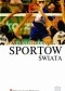 Encyklopedia sportów świata. Tom 12: ri-sk + CD z grą ''Beach volleyball''