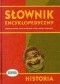 Słownik encyklopedyczny. Historia