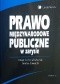 Prawo międzynarodowe publiczne w zarysie