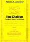Ibn Chaldun (1332-1406): Muqaddima - historia - historiozofia