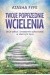 Twoje poprzednie wcielenia