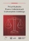 70 lat Wydziału Prawa i Administracji Uniwersytetu Łódzkiego