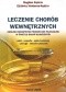 Leczenie chorób wewnętrznych ogólnie dostępnymi produktami pszczelimi w świetle badań klinicznych