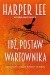 Idź, postaw wartownika