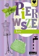 Pierwsze koty - Jacek Skowroński