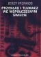 Przekład i tłumacz we współczesnym świecie. Aspekty lingwistyczne i pozalingwistyczne