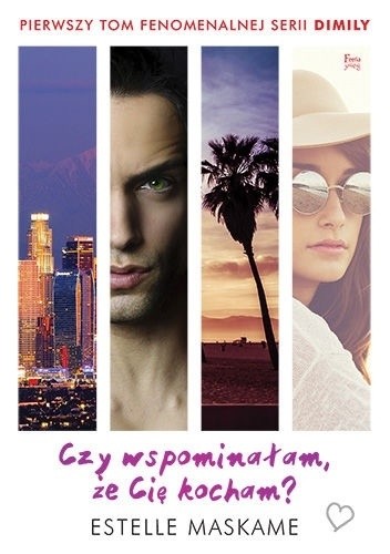 Czy wspominałam, że cię kocham? - Estelle Maskame Czy wspominałam, że cię kocham? - Estelle Maskame