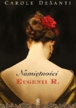 Namiętności Eugenii R. - Jacek Skowroński