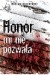 Honor mi nie pozwala