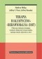Terapia dialektyczno-behawioralna (DBT). Praktyczne ćwiczenia rozwijające uważność, efektywność interpersonalną, regulację emocji i odporność na stres