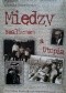 Między realizmem a utopią. Władysław Gomułka we wspomnieniach syna