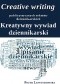Creative writing publicystycznych tekstów dziennikarskich. Kreatywny wywiad dziennikarski