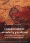 Ewolucja ludzkiej samowiedzy gatunkowej. Dzieje prób zdefiniowania relacji człowiek-zwierzę