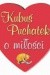 Kubuś Puchatek o miłości - Alan Alexander Milne