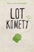 Lot Komety