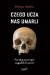 Czego uczą nas umarli. Patolog na tropie zagadek historii