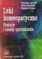 Leki homeopatyczne. Postacie i zasady sporządzania