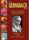 The Gernsback Days. A Study of the Evolution of Modern Science Fiction from 1911 to 1936
