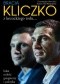 Bracia Kliczko. Z kozackiego rodu...