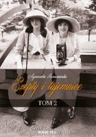 Szepty i tajemnice. Tom II