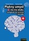 Piękny umysł nie ma wieku. Łamigłówki dla seniorów