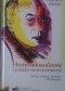 Homoseksualność i polska nowoczesność. Szkice o teorii, historii i literaturze