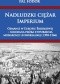 Nadludzki ciężar Imperium. Osmanie w Europie Środkowej – nieudana próba stworzenia monarchii uniwersalnej (1390-1566)