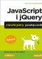 JavaScript i jQuery. Nieoficjalny podręcznik. Wydanie III