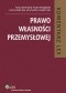 Prawo własności przemysłowej. Komentarz