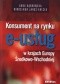 Konsument na rynku e-usług w krajach Europy Środkowo-Wschodniej