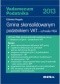 Vademecum podatnika 2013. Gmina skonsolidowanym podatnikiem VAT. Uchwała NSA