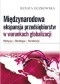 Międzynarodowa ekspansja przedsiębiorstw w warunkach globalizacji. Motywy. Strategie. Tendencje