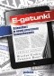E-gatunki. Dziennikarz w nowej przestrzeni komunikowania