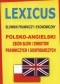 Lexicus. Słownik prawniczy i ekonomiczny. Polsko-angielski. Zbiór słów i zwrotów prawniczych i gospodarczych