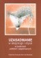 Uzasadnianie w aksjologii i etyce w badaniach polskich i zagranicznych